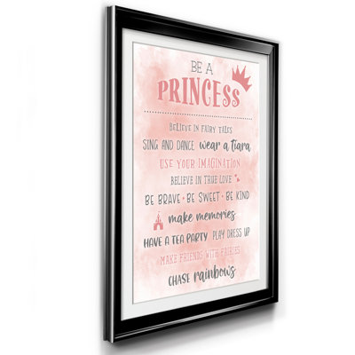 Be a Princess - Reproduction d'art textuel sur papier encadré