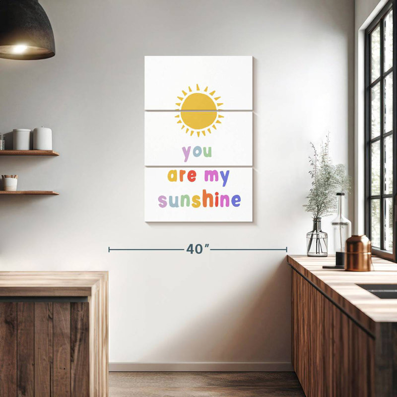 Sunny You Are My Sunshine, 38" H x 24" W
