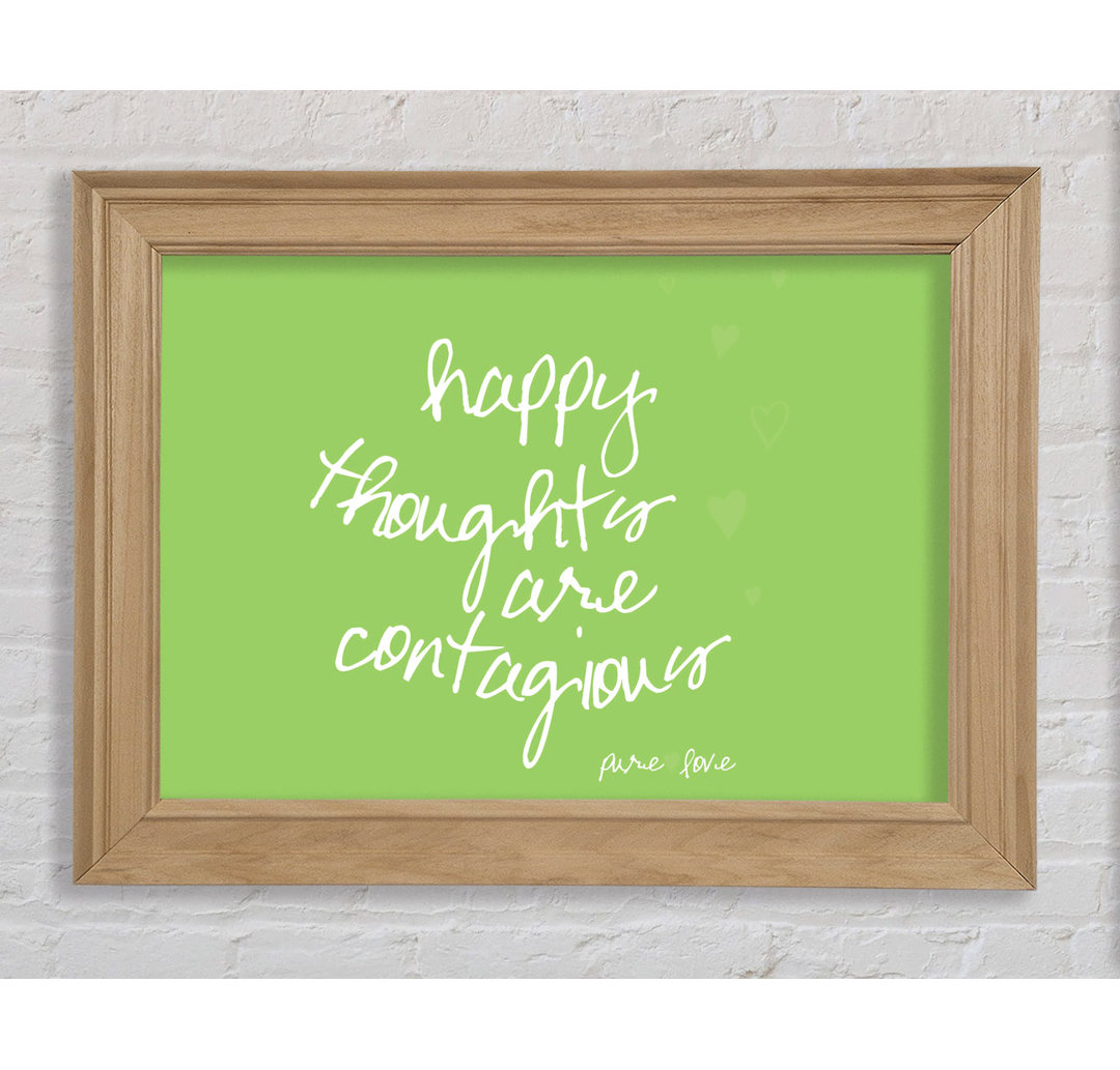 Prairieville Love Quote Happy Thoughts Are Contagious Lime Green Gerahmter Druck Wandkunst