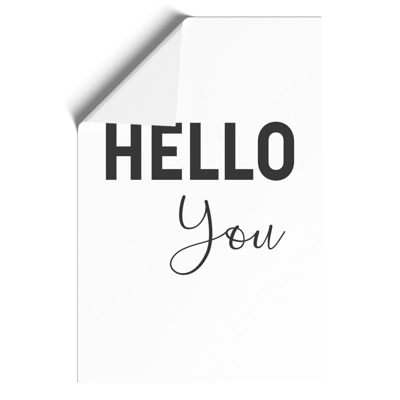 Hello You - Frameless Print, 30cm H x 21cm W x 0.1cm D