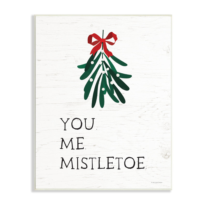You You Me Mistletoe, H 19 po x l 13 po x P 0,5 po, Plaque murale