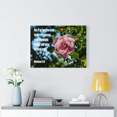 Heavenly Father Forgive You Matthew 6:14 - Wrapped Canvas Print