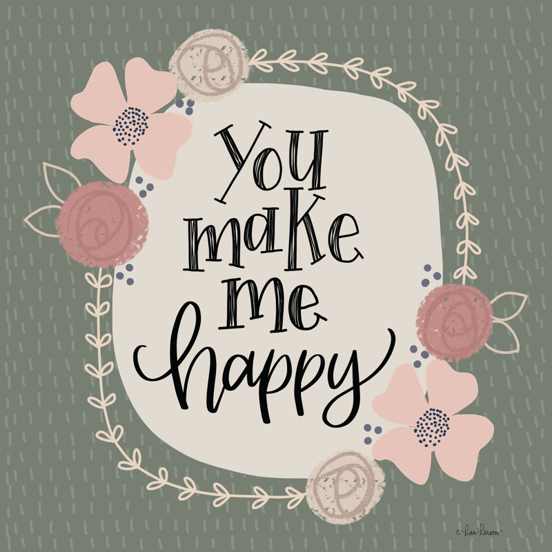 You Make Me Happy 2886805, H 12 po x l 12 po, Reproduction avec cadre noyer, Oui