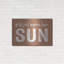«Girls Just Wanna Have Sun Brown» par Lettrage et doublure-2079470132