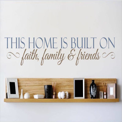 Adhésif décoratif "cette maison est fabriquée à la foi" family & friends "