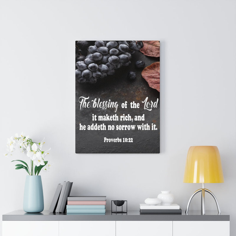 The Blessing of the Lord Proverbs 10:22 1 Piece Wrapped Canvas Wall Art, 76cm H x 61cm W