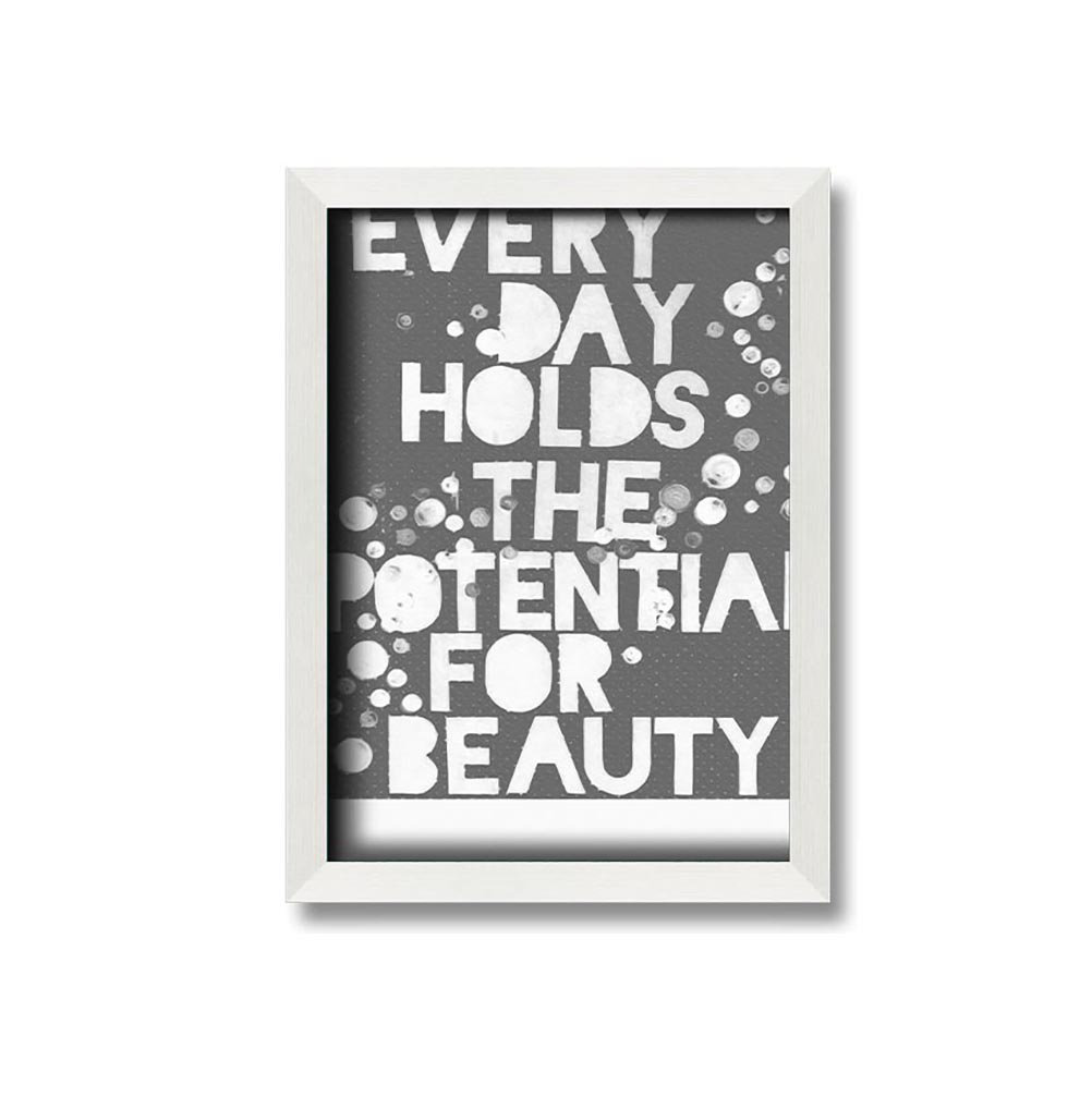 Kyzer Motivational Quote Every Day Holds The Potential Framed Print Wall Art