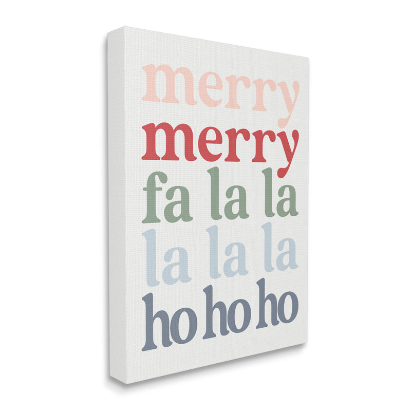 Merry Fa-La-La, Toile tendue, H 40 po x l 30 po x P 1,5 po