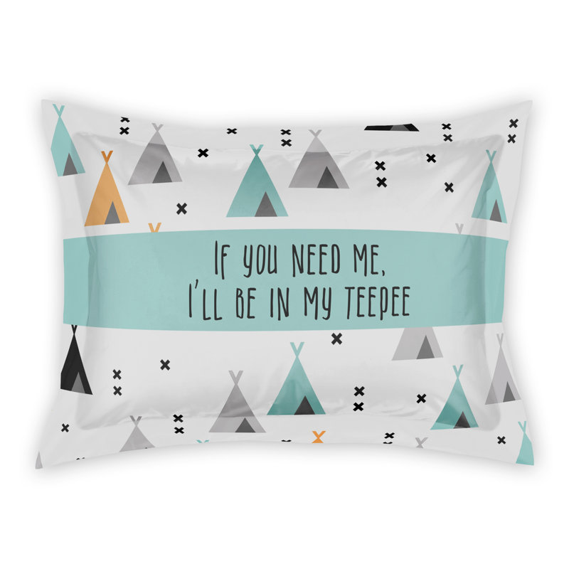 Si vous avez besoin de moi, taie décorative en polyester I'm Will In My Tipi