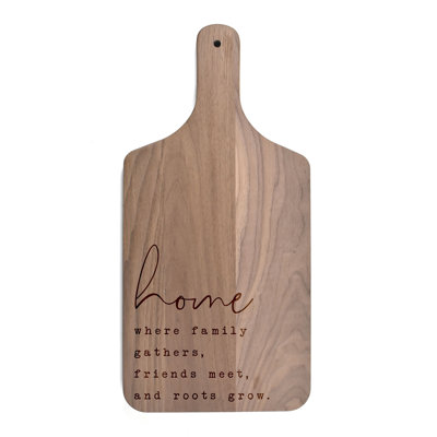 Home Where Family Gathers Paddle Cutting Board