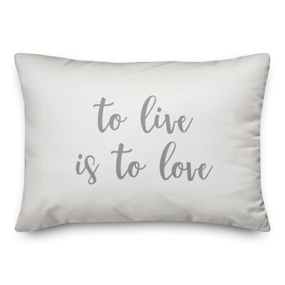  Coussin To Live Is To Love