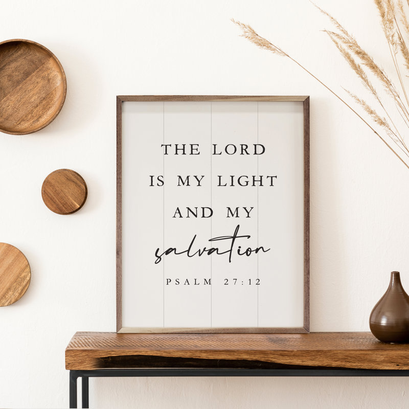 The Lord Is My Light Psalm 27 12 - blanc, H 30 po x l 24 po