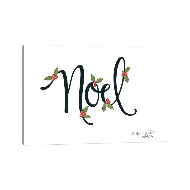 Noel With Berries by Annie LaPoint - Wrapped Canvas Gallery-Wrapped Canvas Giclée, 20.32 cm H x 30.48 cm W