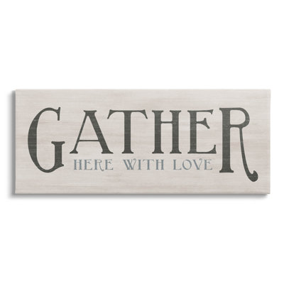 " Gather Here With Love Phrase "