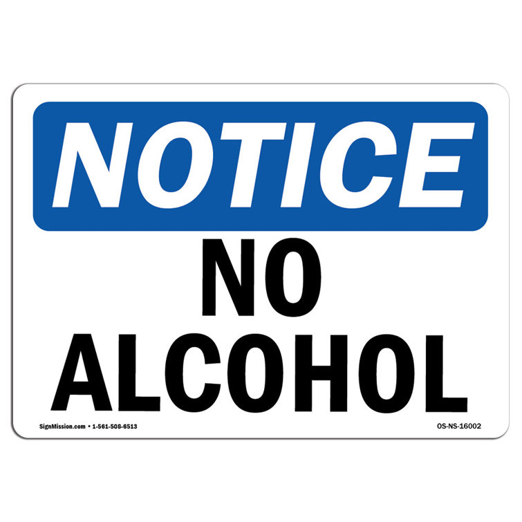 SignMission Notice - No Alcohol Sign | Wayfair