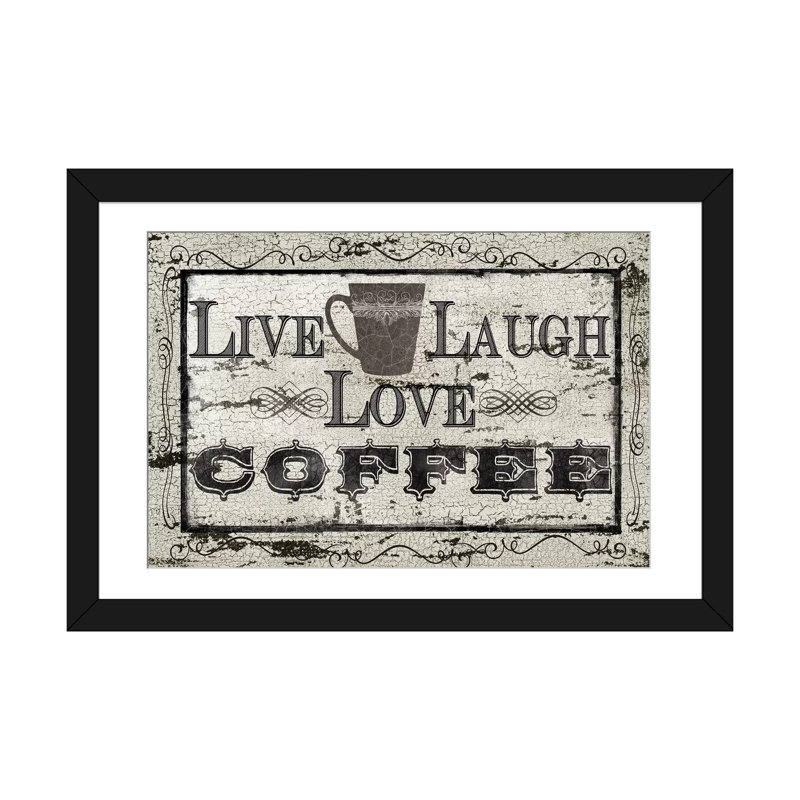 «Live, Laugh, Love, Coffee», art textuel sur toile, H 16 po x l 24 po x P 1 po, Papier d'art encadré noir, Blanc