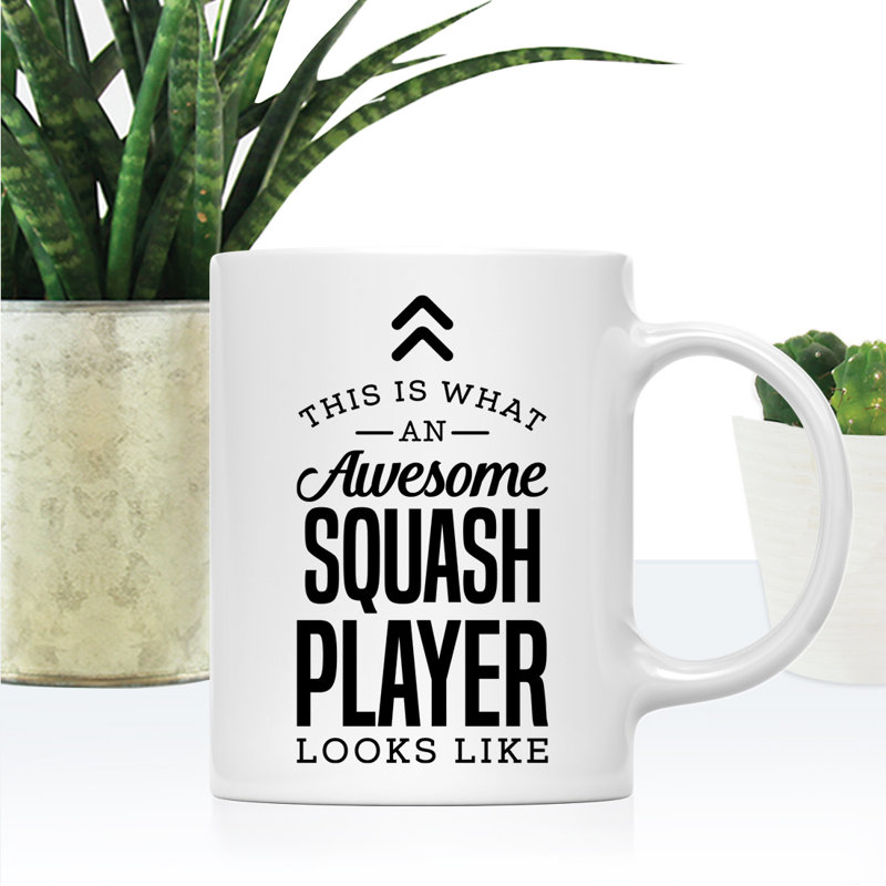Tasse à thé en céramique, This Is What Awesome, Apparence de joueur de squash