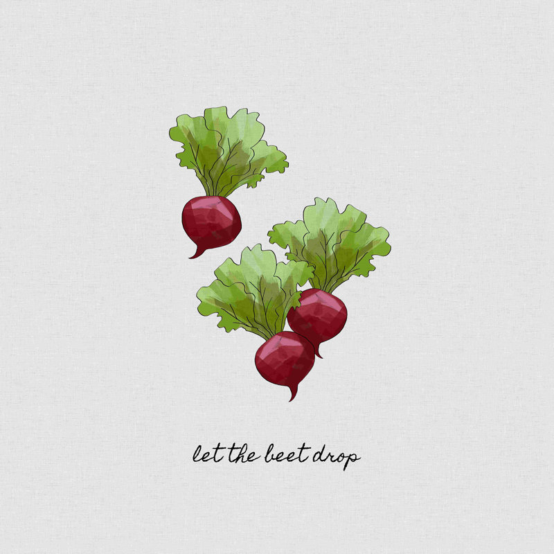 «Let the Beet Drop» - Impression, H 12 po x l 12 po, Non, Toile tendue