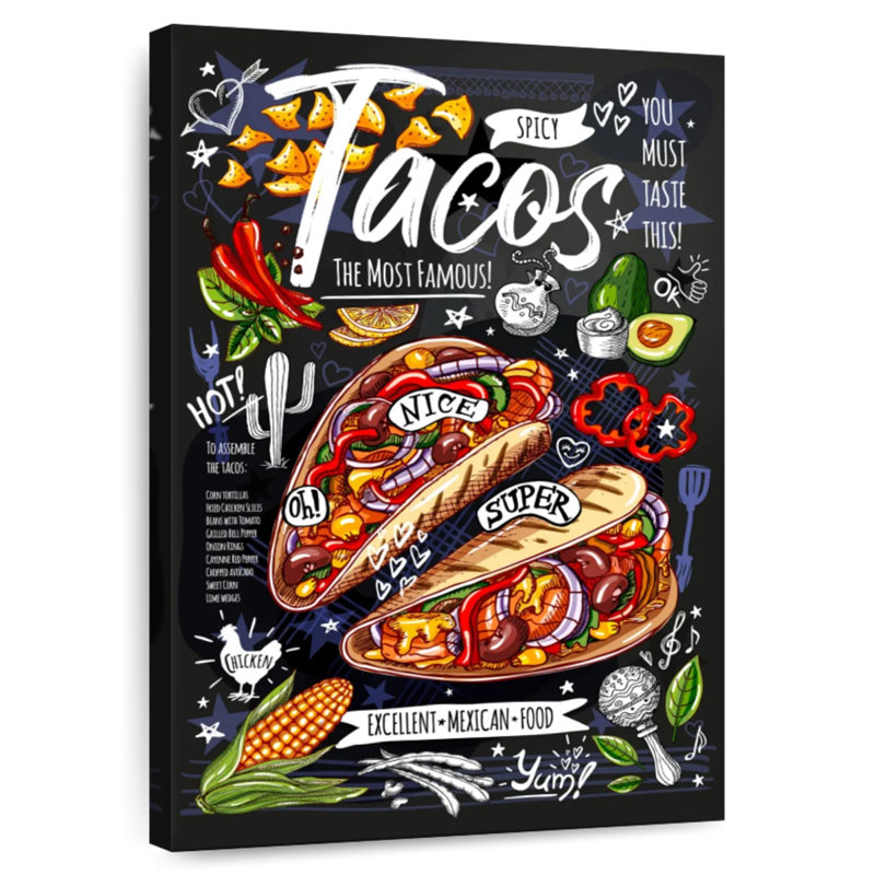 Yarlin Spicy Tacos, 45" H x 30" W