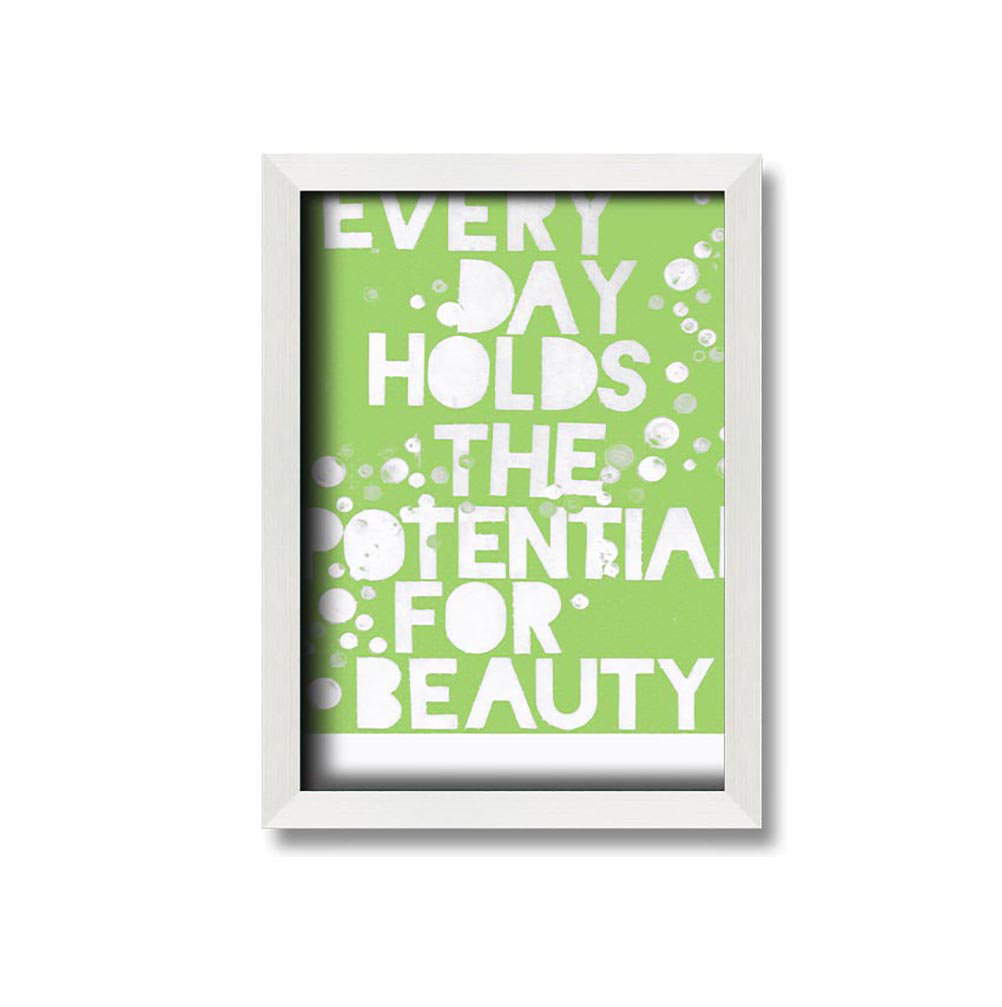 Kyzer Motivational Quote Every Day Holds The Potential Framed Print Wall Art