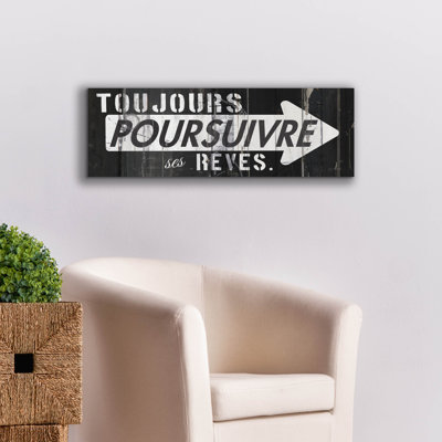 «Toujours Poursuivre Ses Reves» par Mike Schick, art mural sur toile, 36 po x 12 po