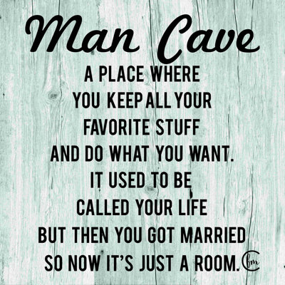 «Man Cave», art textuel sur toile tendue