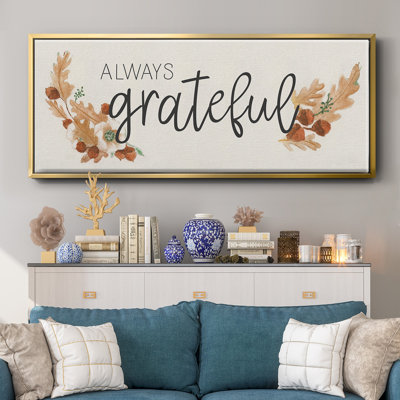 «Always Grateful», toile encadrée
