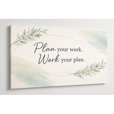 Large Motivational Quote Wall Art Plan Your Work Work Your Plan Minimalist Botanical Typography Decor for Living Room Bedroom Office 24x36 Inch Canvas Print - Ready to hang