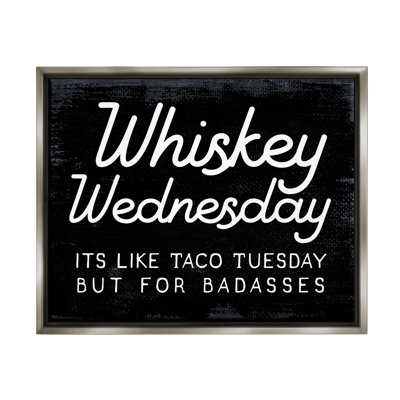 " Funny Whiskey Wednesday " by Lil' Rue