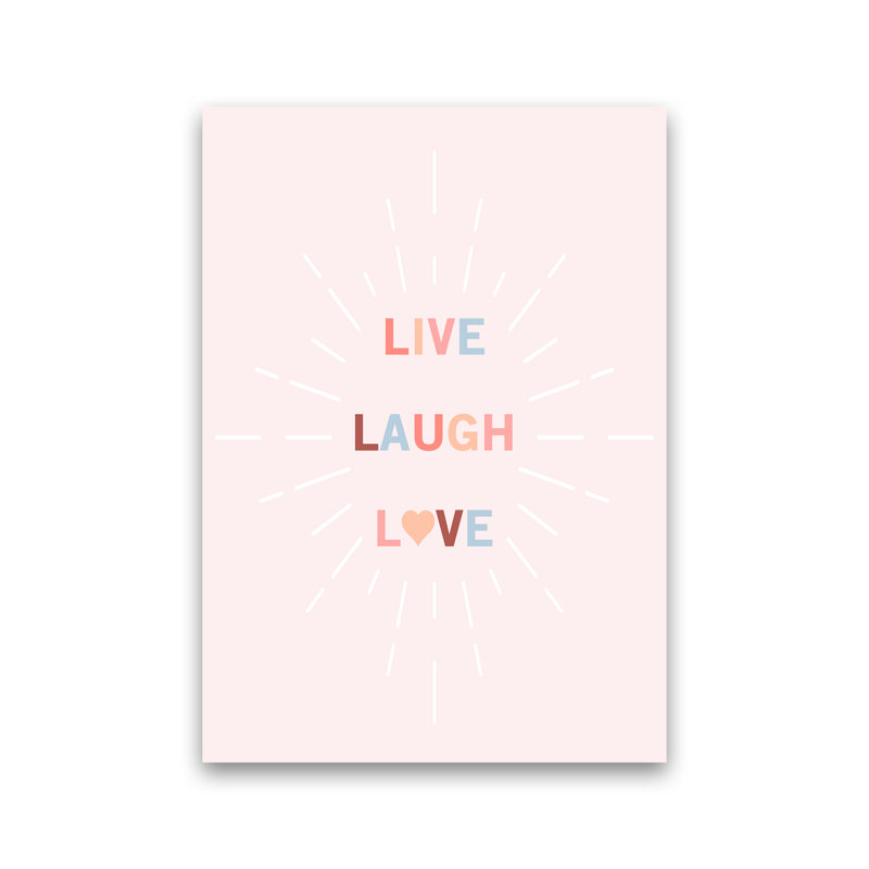 Live, Laugh, Love - Print, No Framed, 30cm H x 21cm W x 1cm D