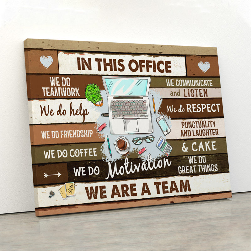 Computers - In This Office We Are A Team Gallery Wrapped Canvas, 24" H x 36" W x 2" D