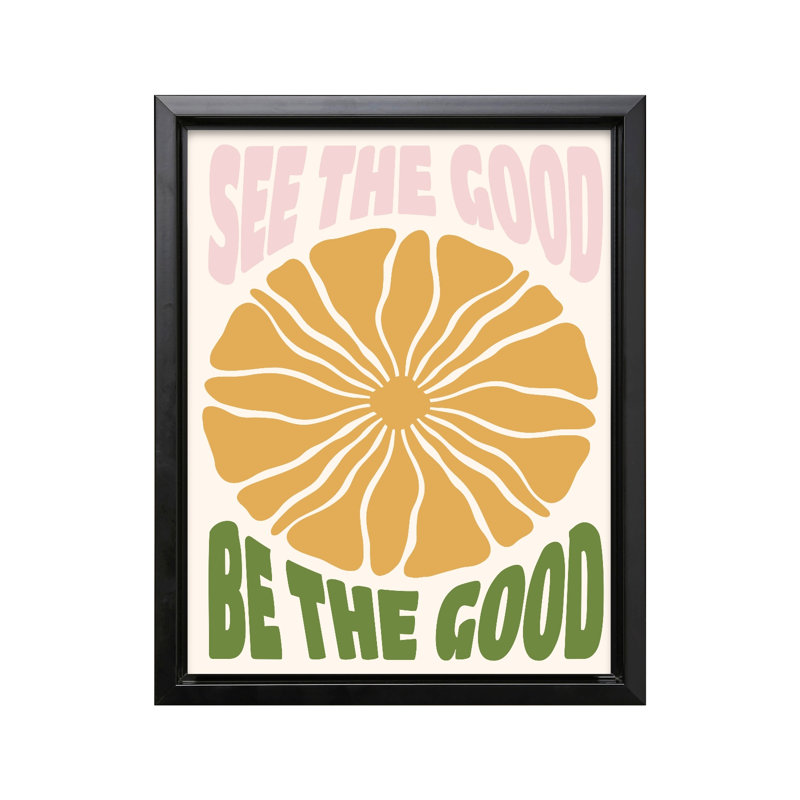 See The Good, Be The Good, Cadre noir, Canevas, H 12 po x l 16 po