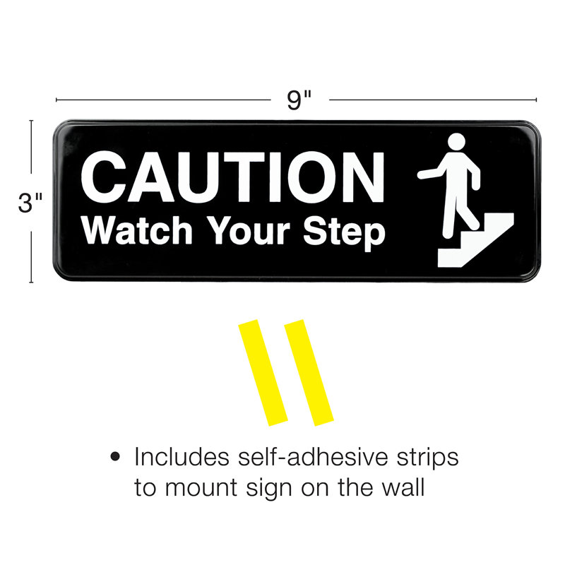 Caution Watch Your Step Sign