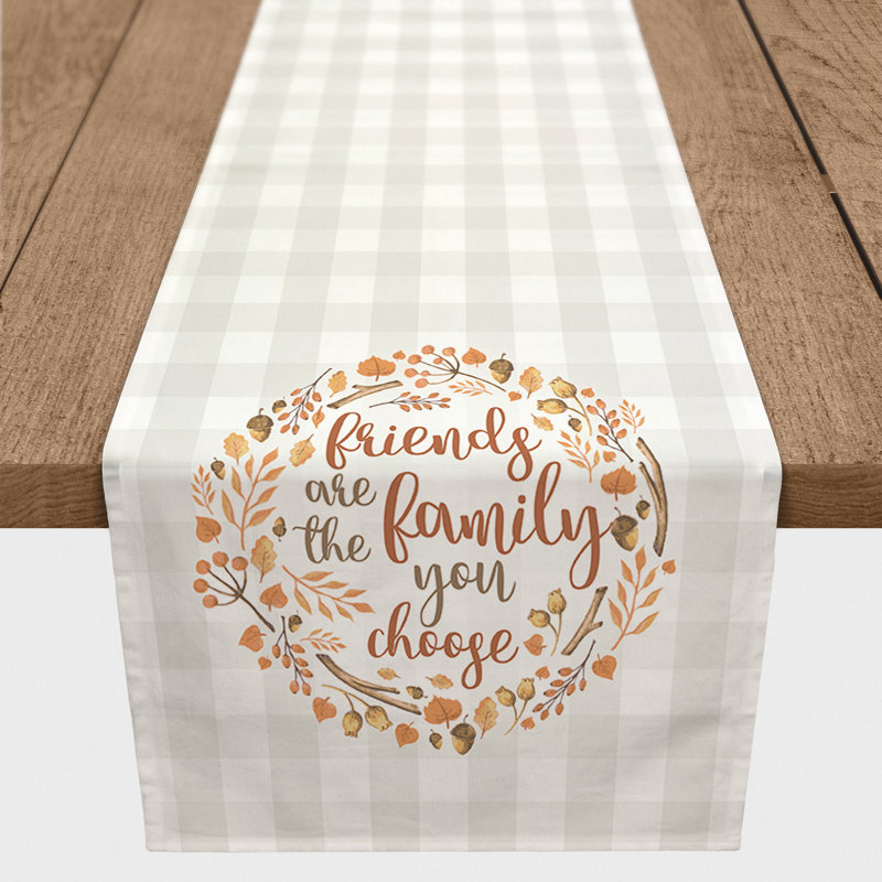 Illman Friends are Family You Choose Table Runner, 72" x 16"