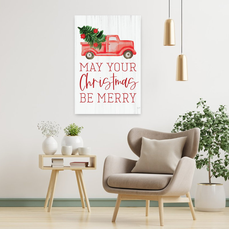 May Your Christmas Be Merry, H 36 po x l 24 po