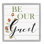 «Be our invité phrase on wood» par Carol Robinson, impression