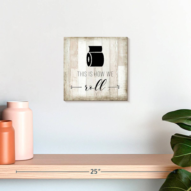 Tergel How We Roll, 10" H x 10" W