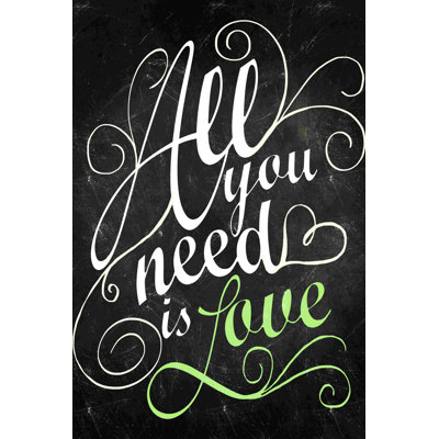 " All You Need Is Love Green "