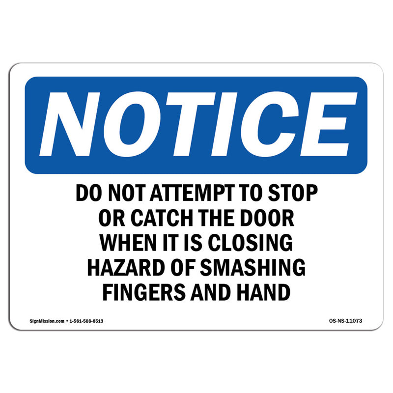 Ne pas tenter d'arrêter ou d'attraper le Do or Sign