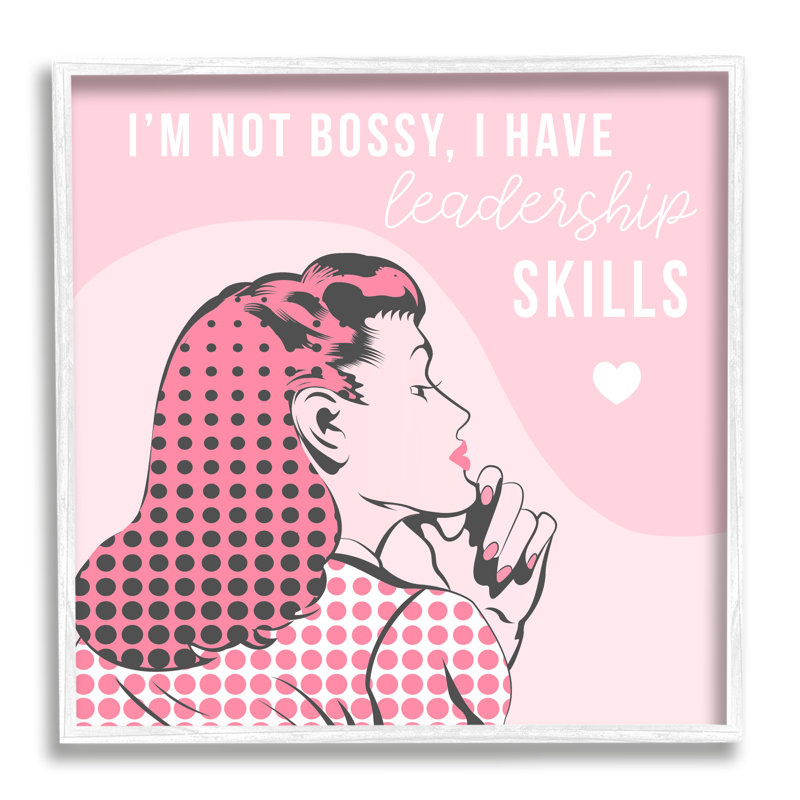 «I'm Not Bossy», phrase de direction rétro pop surdimensionnée, encadrée giclée par Daphne Polselli