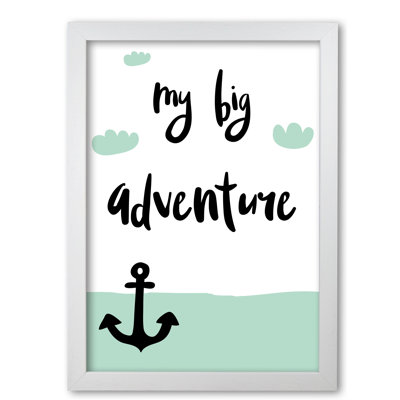 My Big Adventure - Print