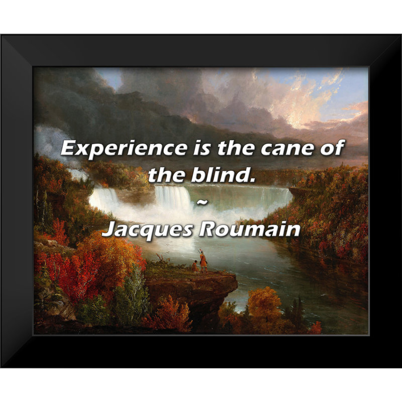 Jacques Roumain Quote: Experience is the cane of the blind.