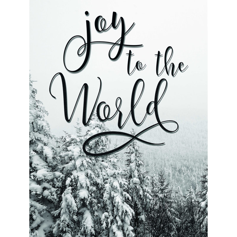 «Joy to the World», art textuel sur toile tendue, H 16 po x l 12 po