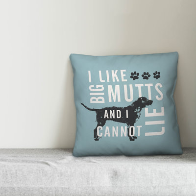  I Like Big Mutts Throw Pillow