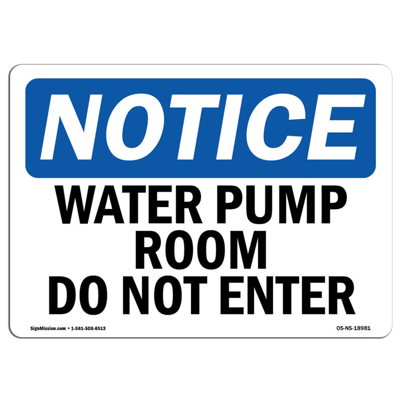 Water Pump Room Do Not Enter Sign