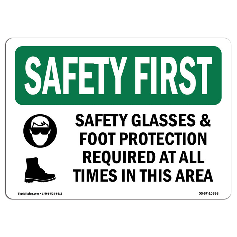 Osha Safety First Sign - Lunettes de sécurité et protection des pieds avec symbole, H 18 po x l 24 po x P 0,1 po