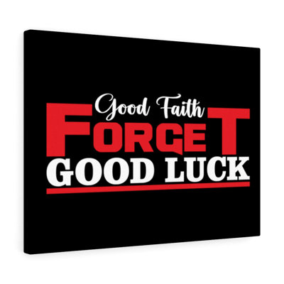 Good Faith - Wrapped Canvas Print