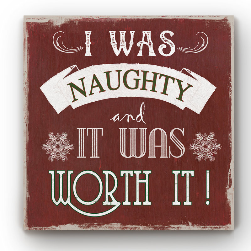 «Naughty and Worth It Type» - Art textuel, H 16 po x l 16 po x P 1,5 po, Toile tendue