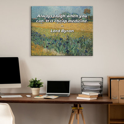 Artsy Quote "Always laugh when you can. It is cheap medicine." By Lord Byron Gallery Wrapped Canvas