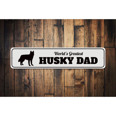 Husky Dad Aluminum Sign
